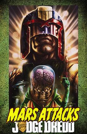 JUDGE DREDD : Mars Attacks